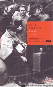 Życie i los /  Wasilij Grossman  