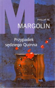 Przypadek sędziego Quinna / Phillip M. Margolin 