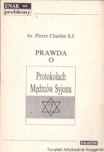 Prawda o Protokołach Mędrców Syjonu : Znak Problemy  / ks. Pierre Charles S.J. 