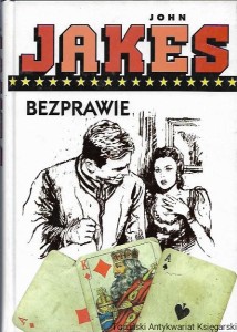 Bezprawie / John Jakes 