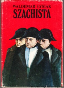 Szachista / Waldemar Łysiak