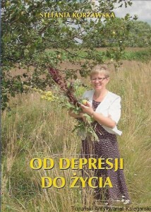 Od depresji do życia : Twoje zdrowie / Stefania Korżawska 