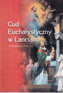 Cud eucharystyczny w Lanciano / Fr. Nicola Nasuti OFM Conv.