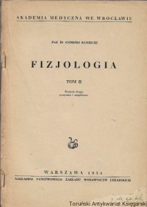 Fizjologia Tom II : Akademia Medyczna we Wrocławiu / Prof. Dr Andrzej Klisiecki 