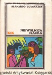 Niewolnica Isaura / Bernardo Guimaraes (uszkodzona okładka)