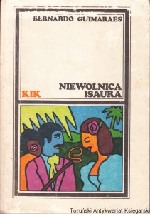 Niewolnica Isaura / Bernardo Guimaraes (uszkodzona okładka)