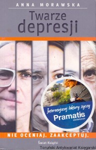 Twarze depresji  / Anna Morawska  
