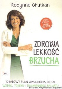 Zdrowa lekkość brzucha  / Robynne Chutkan 
