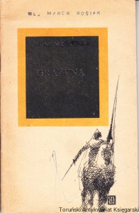 Grażyna : powieść litewska / Adam Mickiewicz