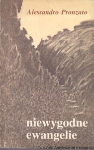 Niewygodne ewangelie  / Alessandro Pronzato  