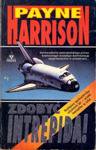Zdobyć intrepida!  / Payne Harrison  