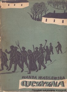 Ojczyzna / Wanda Wasilewska  