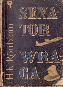 Senator wraca : Klub srebrnego klucza  / H. K. Ronblom 