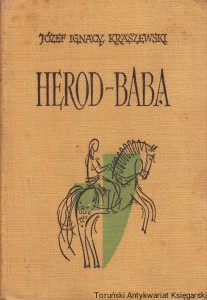 Herod-Baba. Bratanki. Pan na czterech chłopach : opowiadania historyczne z XVIII wieku / Józef Ignacy Kraszewski
