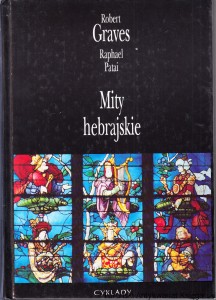 Mity hebrajskie / Robert Graves, Raphael Patai