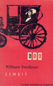 Gambit  / William Faulkner  