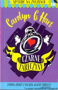 Czarne zaręczyny : Śmierć na życzenie 15  / Carolyn G. Haart  