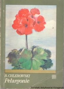 Pelargonie  / Bolesław Chlebowski 