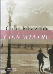 Cień wiatru / Carlos Ruiz Zafon 