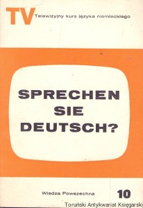 Sprechen Sie Deutsch? TV telewizyjny kurs języka niemieckiego zeszyt 10 lekcja 28-30  / Rozemaria Krystyna Tertel  