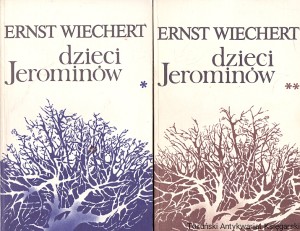 Dzieci Jerominów t.1,2  / Ernst Wiechert  
