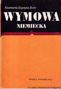 Wymowa niemiecka / Rozemaria Krystyna Tertel 