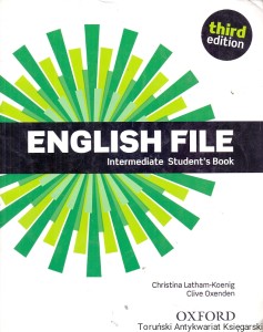 English File Intermediate Student’s Book / Christina Latham-Koening, Clive Oxenden  