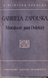 Moralność Pani Dulskiej / Gabriela Zapolska 