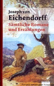 Sämtliche Romane und Erzählungen  / Joseph von Eichendorff 