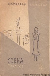 Córka Tuśki  / Gabriela Zapolska  
