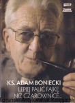 Lepiej palić fajkę niż czarownice.... / Ks. Adam Boniecki