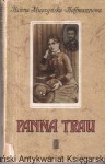 Panna Trau / Hanna Muszyńska-Hoffmannowa