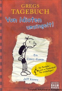 Gregs Tagebuch : Von Idioten umzingelt!  / Jeff Kinney    