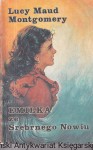 Emilka ze Srebrnego Nowiu / Lucy Maud Montgomery (1990)