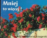Mniej to więcej : Perełki nr 96 /  Praca zbiorowa   