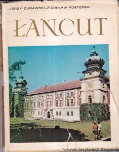 Łańcut / Jerzy Żurawski, Zdzisław Postępski