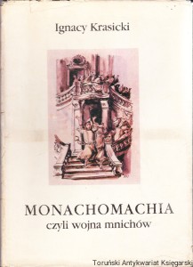 Monachomachia czyli wojna mnichów / Ignacy Krasicki