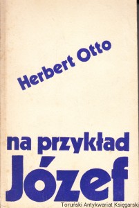 Na przykład Józef / Herbert Otto