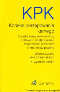 KPK Kodeks postępowania karnego i inne teksty prawne 1999 / wprowadzenie Jan Grajewski