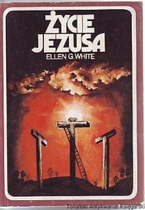 Życie Jezusa / Ellen G. White