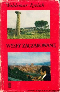 Wyspy zaczarowane / Waldemar Łysiak