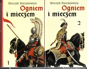 Ogniem i mieczem / Henryk Sienkiewicz