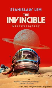 Niezwyciężony The Invincible / Stanisław Lem (Wydanie z ilustracjami z wideogry Starward Industries)