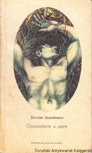 Opowiadanie z psem / Jarosław Iwaszkiewicz