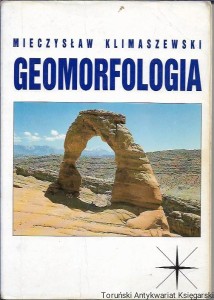 Geomorfologia / Mieczysław Klimaszewski