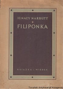 Filiponka / Ignacy Narbutt