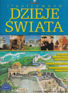 Ilustrowane dzieje świata / Przemysław Bandel