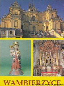 Wambierzyce : Przewodnik  / L. Drożdż, P. Nowaczyk  (red.)