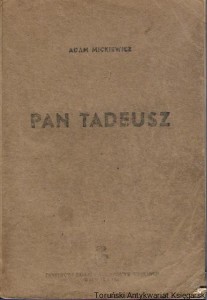 Pan Tadeusz czyliostatni zajazd na Litwie : Biblioteka Polonistyczna Seria Mickiewiczowska / Adam Mickiewicza