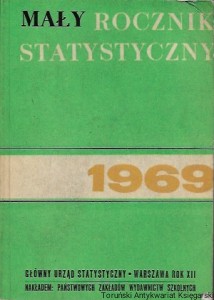 Mały rocznik statystyczny 1969 Rok XII  / Praca zbiorowa  